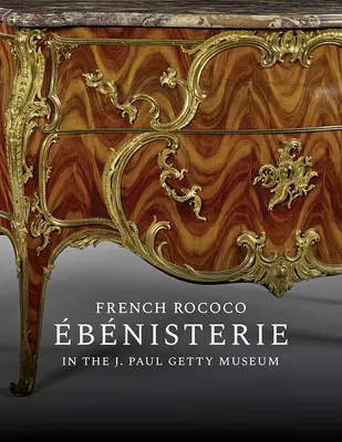 Francúzska rokoková bisteria v Múzeu J. Paula Gettyho - French Rococo bnisterie in the J. Paul Getty Museum