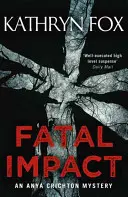Fatálny dopad - Fatal Impact