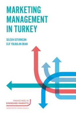 Marketingový manažment v Turecku - Marketing Management in Turkey