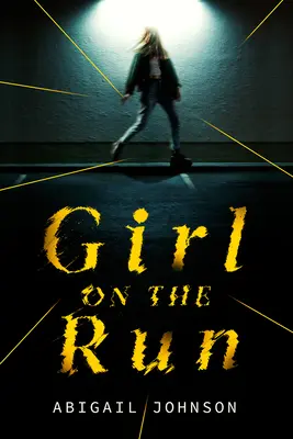 Dievča na úteku - Girl on the Run