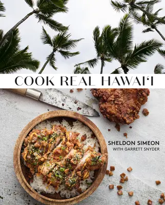 Varíme pravú havajskú kuchyňu: Kuchařka - Cook Real Hawai'i: A Cookbook