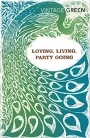 Milovať, žiť, zabávať sa - Loving, Living, Party Going