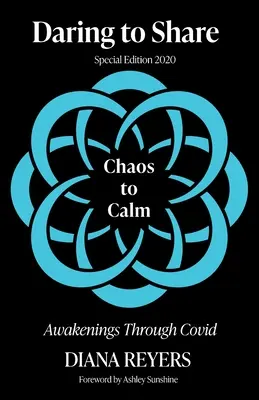 Odvážne zdieľanie: Chaos to Calm - Daring to Share: Chaos to Calm
