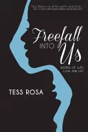 Voľný pád do nás - Freefall into Us