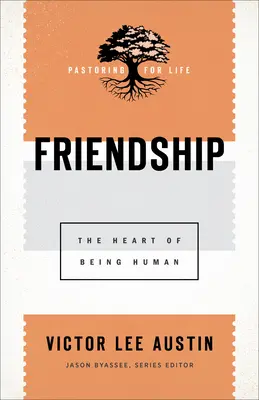 Priateľstvo: Srdce ľudského bytia - Friendship: The Heart of Being Human