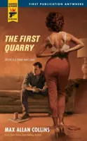 Prvý lom - The First Quarry
