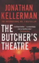 Mäsiarske divadlo - Pútavý psychologický kriminálny thriller - Butcher's Theatre - An engrossing psychological crime thriller