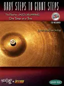 Od malých krokov k veľkým: Séria Turn It Up & Lay It Down - Baby Steps to Giant Steps: Turn It Up & Lay It Down Series