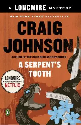 Hadí zub: Záhada Longmire - A Serpent's Tooth: A Longmire Mystery