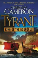 Tyran: Kráľ Bosporu - Tyrant: King of the Bosporus