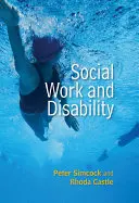 Sociálna práca a zdravotné postihnutie - Social Work and Disability