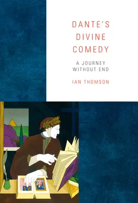 Danteho Božská komédia: Cesta bez konca - Dante's Divine Comedy: A Journey Without End