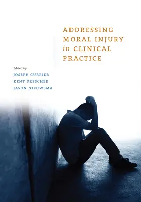 Riešenie morálnej ujmy v klinickej praxi - Addressing Moral Injury in Clinical Practice