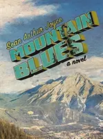 Horské blues - Mountain Blues