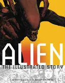 Mimozemšťan: Ilustrovaný príbeh - Alien: The Illustrated Story