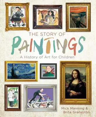 Príbeh obrazov: Dejiny umenia pre deti - The Story of Paintings: A History of Art for Children