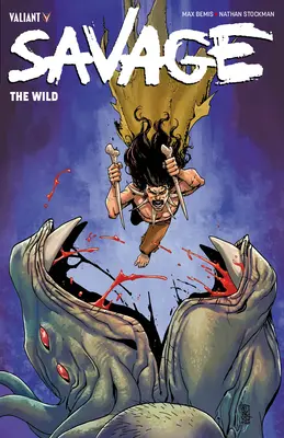 Savage: Divoký - Savage: The Wild