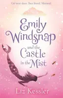 Emily Windsnapová a hrad v hmle - kniha 3 - Emily Windsnap and the Castle in the Mist - Book 3