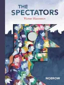 Diváci - The Spectators