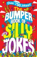 Kniha veľmi hlúpych vtipov - The Bumper Book of Very Silly Jokes