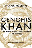 Čingischán - Muž, ktorý dobyl svet - Genghis Khan - The Man Who Conquered the World