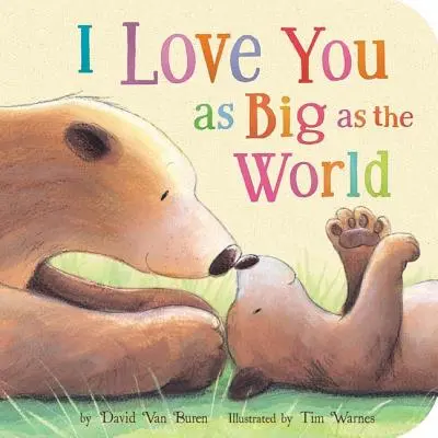 Milujem ťa ako celý svet - I Love You as Big as the World
