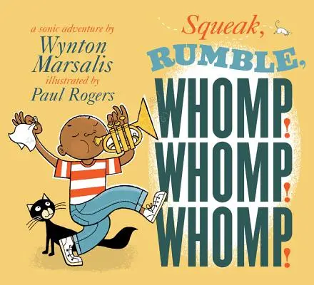 Squeak, Rumble, Whomp! Whomp! Whomp! A Sonic Adventure (Sonické dobrodružstvo) - Squeak, Rumble, Whomp! Whomp! Whomp!: A Sonic Adventure