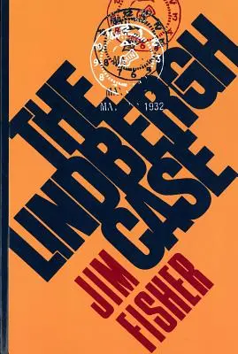 Prípad Lindbergh: Príbeh dvoch životov - Lindbergh Case: A Story of Two Lives