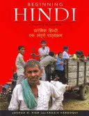 Začiatky hindčiny: Hindčina: kompletný kurz - Beginning Hindi: A Complete Course