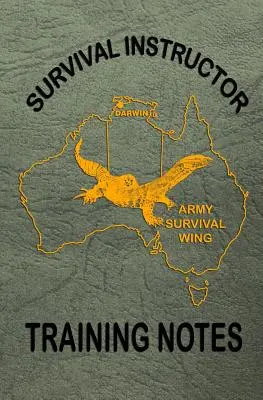 Poznámky k výcviku inštruktorov prežitia - Survival Instructor Training Notes