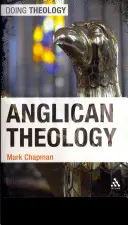 Anglikánska teológia - Anglican Theology