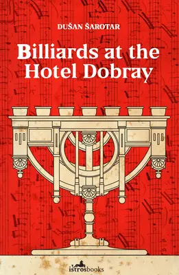 Biliard v hoteli Dobray - Billiards at the Hotel Dobray