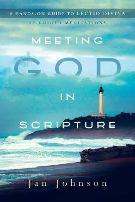Stretnutie s Bohom v Písme: Príručka Lectio Divina: Praktická príručka k Lectio Divina - Meeting God in Scripture: A Hands-On Guide to Lectio Divina