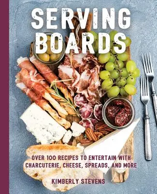 Dipy, nátierky, chuťovky: Viac ako 100 receptov na jednoduchú a elegantnú zábavu - Dips, Spreads, Nosh: Over 100 Recipes for Easy and Elegant Entertainment