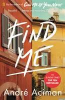 Nájdi ma - TOP TEN SUNDAY TIMES BESELLER - Find Me - A TOP TEN SUNDAY TIMES BESTSELLER