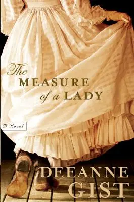 Miera dámy - The Measure of a Lady