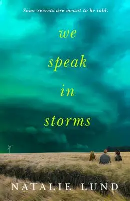 Hovoríme v búrkach - We Speak in Storms