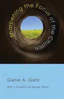 Zaostrenie zamerania cirkvi - Sharpening the Focus of the Church