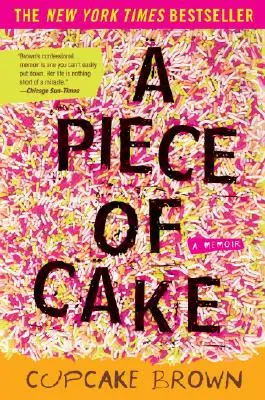 Kúsok koláča: Memoáre - A Piece of Cake: A Memoir
