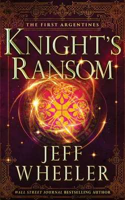 Výkupné za rytiera - Knight's Ransom