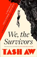 My, tí, čo prežili - We, the Survivors