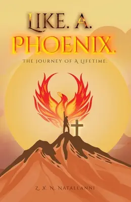 Ako fénix - Like a Phoenix