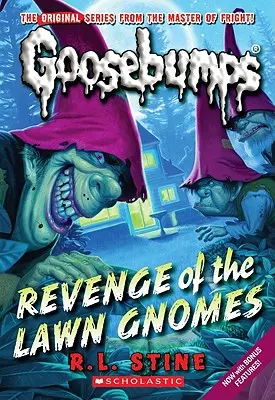 Pomsta trávnikových škriatkov (Classic Goosebumps #19), 19 - Revenge of the Lawn Gnomes (Classic Goosebumps #19), 19