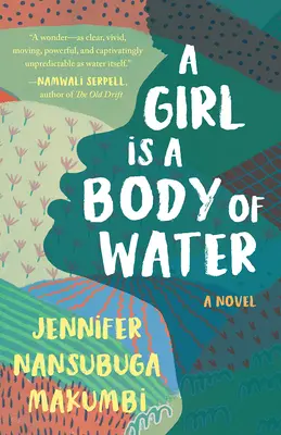 Dievča je vodná plocha - A Girl Is a Body of Water