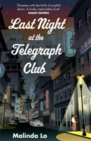 Včera večer v Telegraph Clube - TikTok ma prinútil kúpiť si ho! Románový hit o dospievaní - Last Night at the Telegraph Club - TikTok made me buy it! The hit coming-of-age romance