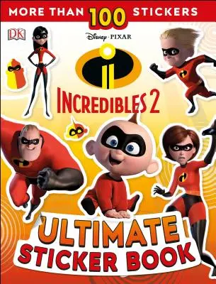 Kniha samolepiek: Disney Pixar: Úžasňákovia 2 - Ultimate Sticker Book: Disney Pixar: The Incredibles 2