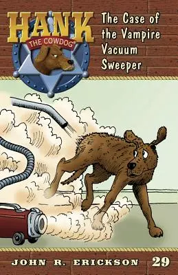 Prípad upírskeho vysávača - The Case of the Vampire Vacuum Sweeper