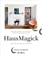 HausMagick - Premeňte svoj domov, vytvorte si útočisko - HausMagick - Transform your home, create your sanctuary