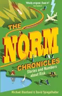 Norm Chronicles - Príbehy a čísla o nebezpečenstve - Norm Chronicles - Stories and numbers about danger