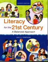 Gramotnosť pre 21. storočie: Vyvážený prístup - Literacy for the 21st Century: A Balanced Approach